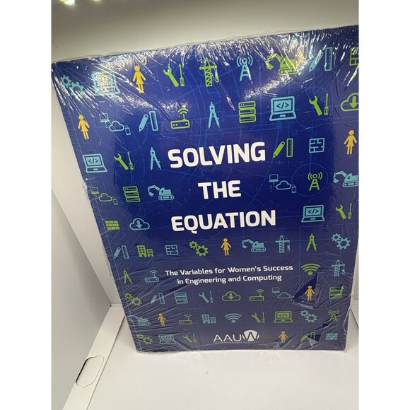 Solving The Equation: Variables For Women's Success Engineering Computing AAUW - Picture 1 of 7